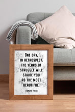 Load image into Gallery viewer, Sigmund Freud Quote Years of Struggle Will Strike You as the Most Beautiful Print