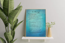 Load image into Gallery viewer, On Marriage Print – Kahlil Gibran The Prophet Wedding Reading