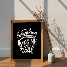 Load image into Gallery viewer, Everything You Can Imagine Is Real Print – Picasso Quote