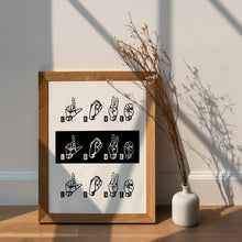 Load image into Gallery viewer, Love in Sign Language Print – ASL Fingerspelling Typography Art