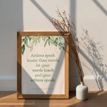 Load image into Gallery viewer, Actions Speak Louder Than Words – St. Anthony of Padua Quote Print