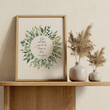 Load image into Gallery viewer, Let All That You Do Be Done in Love Print – 1 Corinthians 16:14 Bible Verse