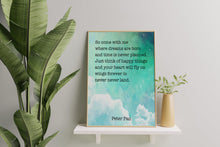 Load image into Gallery viewer, Peter Pan Quote Print – Where Dreams Are Born Neverland Wall Art