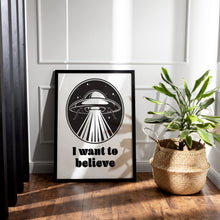 Load image into Gallery viewer, I Want to Believe Print – X-Files Inspired Retro UFO Illustration