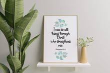 Load image into Gallery viewer, I Can Do All Things Through Christ Print – Philippians 4:13 Bible Verse Wall Art