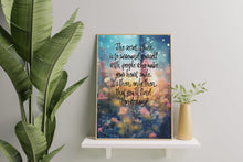 Load image into Gallery viewer, Alice in Wonderland Quote Print – Whimsical Floral Wall Art