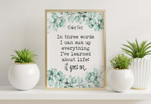 Load image into Gallery viewer, Robert Frost Quote Print - It Goes On - Motivational Wall Art