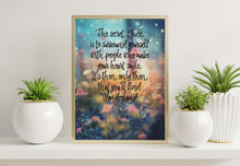 Load image into Gallery viewer, Alice in Wonderland Quote Print – Whimsical Floral Wall Art