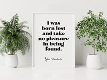 Load image into Gallery viewer, I Was Born Lost John Steinbeck Travel Quote Print