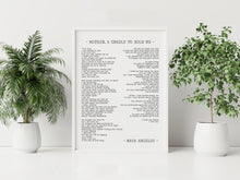 Load image into Gallery viewer, Mother, A Cradle to Hold Me Poem Print – Maya Angelou Mother's Day Poem