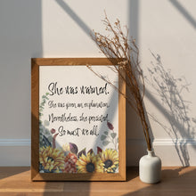Load image into Gallery viewer, Nevertheless She Persisted Quote Print – “She Was Warned” | Feminist Wall Art