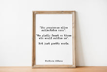 Load image into Gallery viewer, The Addams Family Movie Quote - We gladly feast on those who would subdue us. Not just pretty words. minimalist poster Gothic Art Print