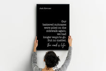 Load image into Gallery viewer, Jack Kerouac Quote: "The road is life", Travel Wall Art
