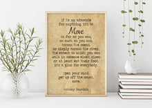 Load image into Gallery viewer, Anthony Bourdain Print - Move. As far as you can - Unframed inspirational print for Home, Inspirational Bourdain quote office Decor UNFRAMED