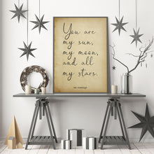 Load image into Gallery viewer, E.E. Cummings quote you are my sun, my moon, and all my stars Art Print Home Decor poetry wall art love quote home decor UNFRAMED