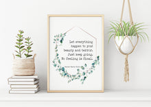 Load image into Gallery viewer, Rainer Maria Rilke Let everything happen to you... No feeling is final Poem Art Print Poetry wall art Framed & Unframed Options
