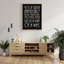 Load image into Gallery viewer, Jane Austen Quote Print – Pride and Prejudice Literary Wall Art "It is a truth universally acknowledged..."