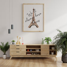 Load image into Gallery viewer, Casablanca Poster We'll always have Paris Movie Quote Wall Decor - Paris Wall art - Eiffel Tower Poster Print - Parisian wall art