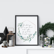Load image into Gallery viewer, Eleanor Roosevelt Print Do what you feel in your heart Inspirational feminist art inspiring print Framed & Unframed Options