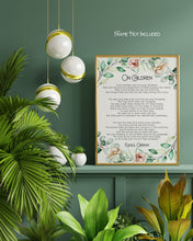 Load image into Gallery viewer, On Children Kahlil Gibran Poem - Art Print Home office Decor poetry wall art Unframed print