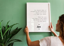 Load image into Gallery viewer, Rumi Quote "Out beyond ideas of wrongdoing and rightdoing there is a field. I'll meet you there."