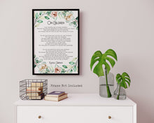 Load image into Gallery viewer, On Children Kahlil Gibran Poem - Art Print Home office Decor poetry wall art Unframed print