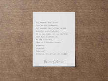 Load image into Gallery viewer, Our Deepest Fear Marianne Williamson Feminist Art Wall Art self respect quote for Bedroom decor or office decor Framed & Unframed Options