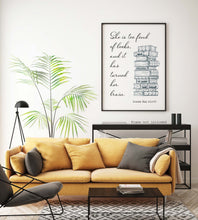 Load image into Gallery viewer, She is too fond of books - Louisa May Alcott Book Lover Print, Book Nook Decor