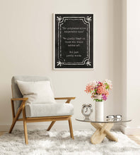 Load image into Gallery viewer, The Addams Family Decor Movie Quote "We gladly feast on those who would subdue us... Not just pretty words". Framed & Unframed Options