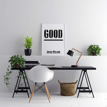 Load image into Gallery viewer, GOOD Poster – Jocko Willink Quote Print – Black and White Military Style Motivational Wall Art for Discipline, Personal Growth
