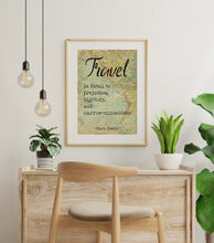 Load image into Gallery viewer, Mark Twain Travel Quote - Travel is fatal to prejudice, bigotry, and narrow-mindedness