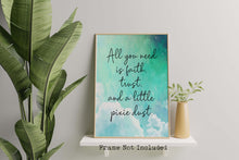 Load image into Gallery viewer, Faith Trust and Pixie Dust Print - Peter Pan Quote Art, Fantasy Wall Decor, Watercolor Sky Poster, Whimsical Nursery or Playroom Print
