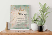 Load image into Gallery viewer, Kintsugi Art Print Japandi Decor Kintsukuroi Definition Poster Japanese Definition print Framed & Unframed Options