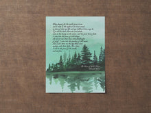 Load image into Gallery viewer, The Peace of Wild Things by Wendell Berry from "Tools of the Trade" ..."When despair for the world grows in me" Framed & Unframed Options