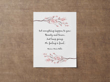 Load image into Gallery viewer, Rilke Poem Art Print: "Let everything happen to you..." - Framed & Unframed