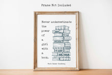 Load image into Gallery viewer, Ruth Bader Ginsburg Wall Art Never underestimate the power of a girl with a book - RBG Print - Physical Art Print Without Frame