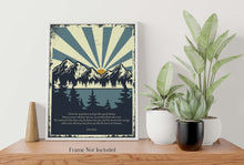 Load image into Gallery viewer, John Muir Quote Print – "Climb the Mountains" Nature Wall Art, Rustic Mountain Decor, Wilderness Adventure Poster, Vintage Hiking Print