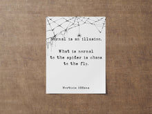 Load image into Gallery viewer, Addams Family Movie Quote Print: Spooky Halloween Decor