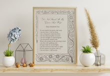 Load image into Gallery viewer, Do not stand at my grave and weep - Mary Elizabeth Frye Poem, In Loving Memory