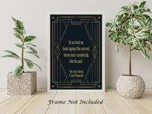 Load image into Gallery viewer, Great Gatsby Print F Scott Fitzgerald Quote - So we beat on, boats against the current - Book Quote Wall Art Physical Print Without Frame
