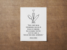 Load image into Gallery viewer, Julia Child Quote The only real stumbling block is fear of failure - Kitchen Wall Art Food Lover Art Framed & Unframed Options