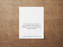 Load image into Gallery viewer, F Scott Fitzgerald Quote - I was within and without, inexhaustible variety of life Great Gatsby Print for home library book quote UNFRAMED