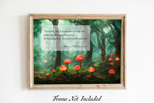 Load image into Gallery viewer, Alice In Wonderland Quote Print People Who Make Your Heart Smile - Fantasy Enchanted Garden Print - Framed & Unframed Options