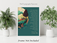 Load image into Gallery viewer, A Native Hill by Wendell Berry ... "And so I go to the woods" illustrated poem - Framed & Unframed Options