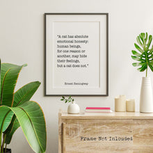 Load image into Gallery viewer, Ernest Hemingway Quote - A cat has absolute emotional honesty - Cat Lover Wall Art