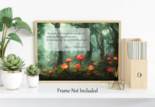 Load image into Gallery viewer, Alice In Wonderland Quote Print People Who Make Your Heart Smile - Fantasy Enchanted Garden Print - Framed & Unframed Options