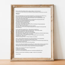 Load image into Gallery viewer, Jocko Willink Print "Good" Inspirational poster - Positive quote inspirational podcast transcript Jocko Willink transcript UNFRAMED