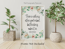Load image into Gallery viewer, Shakespeare Quote Poster There is nothing either good or bad, but thinking makes it so - Hamlet Literary wall art Framed & Unframed Options