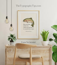 Load image into Gallery viewer, Fishing Quote Wall Art – Henry David Thoreau Trout Print, Minimalist Nature Decor, Thoughtful Gift for Fisherman or Outdoorsman