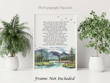 Load image into Gallery viewer, Norman Maclean Print Each one of us here today A River Runs Through It Quote - Framed And Unframed Options